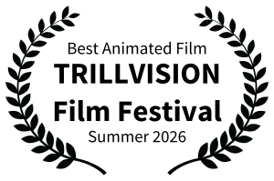 BestAnimatedFilm TRILLVISIONFilmFestival Summer2026 2