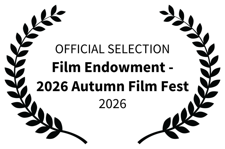 OFFICIAL SELECTION Film Endowment 2026 Autumn Film Fest 2026